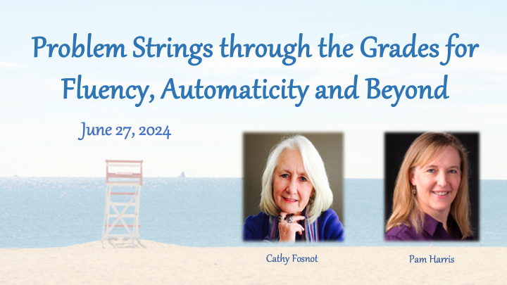 Problem Strings Through the Grades - June 2024 Workshop Registration