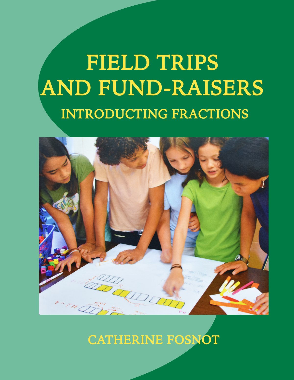 Field Trips and Fundraisers - Introducing Fractions