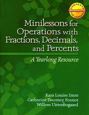 Minilessons for Operations with Fractions Decimals and Percents
