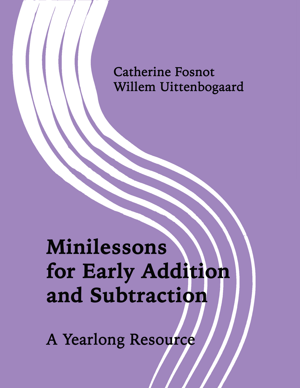 Minilessons for Early Addition and Subtraction (K-1)