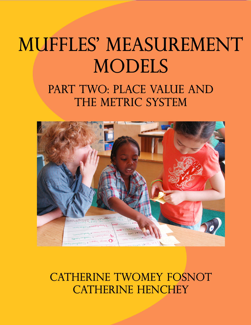 fosnot math muffles measurement metric