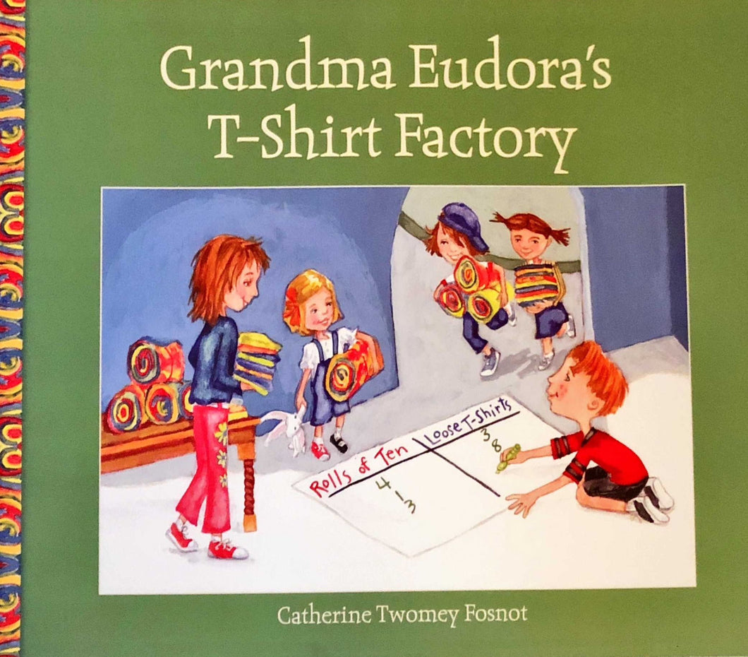 Grandma Eudora’s T-Shirt Factory – Read Aloud for the T-Shirt Factory