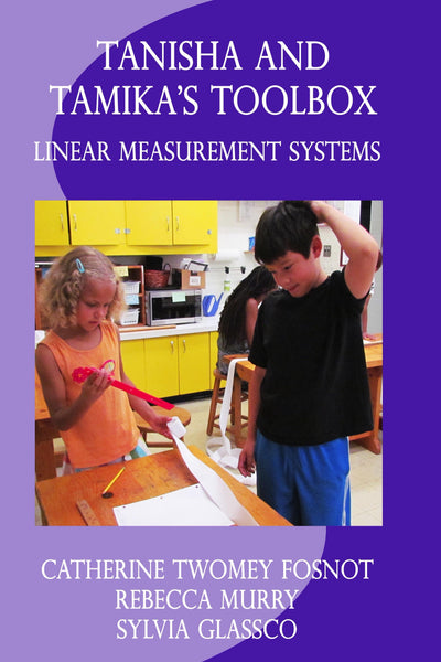 Tanisha and Tamika's Toolbox - Linear Measurement Systems