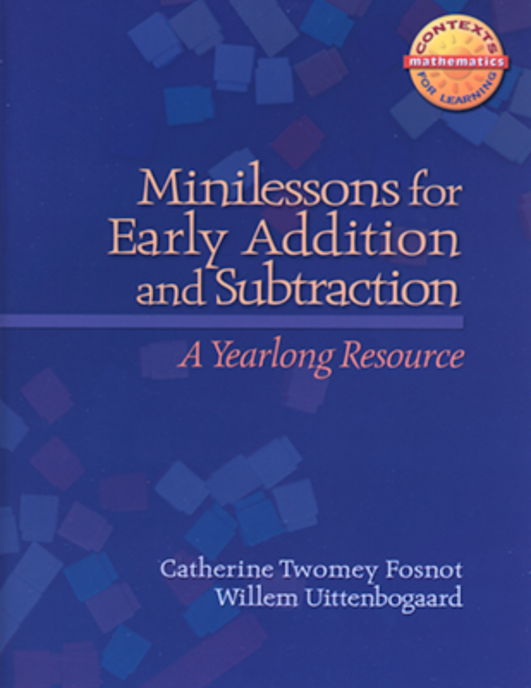 Minilessons for Early Number Sense, Addition, and Subtraction (2nd Grade)