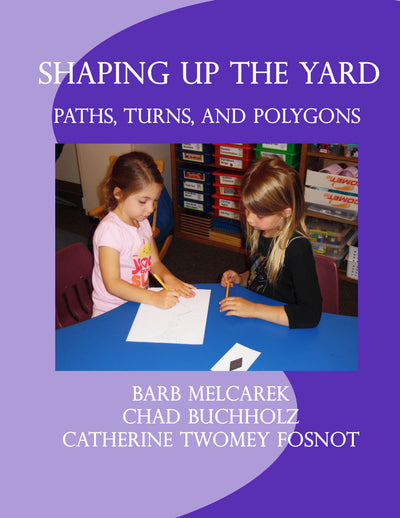 Shaping Up The Yard - Paths, Turns, and Polygons
